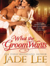 Imagen de portada para What the Groom Wants
